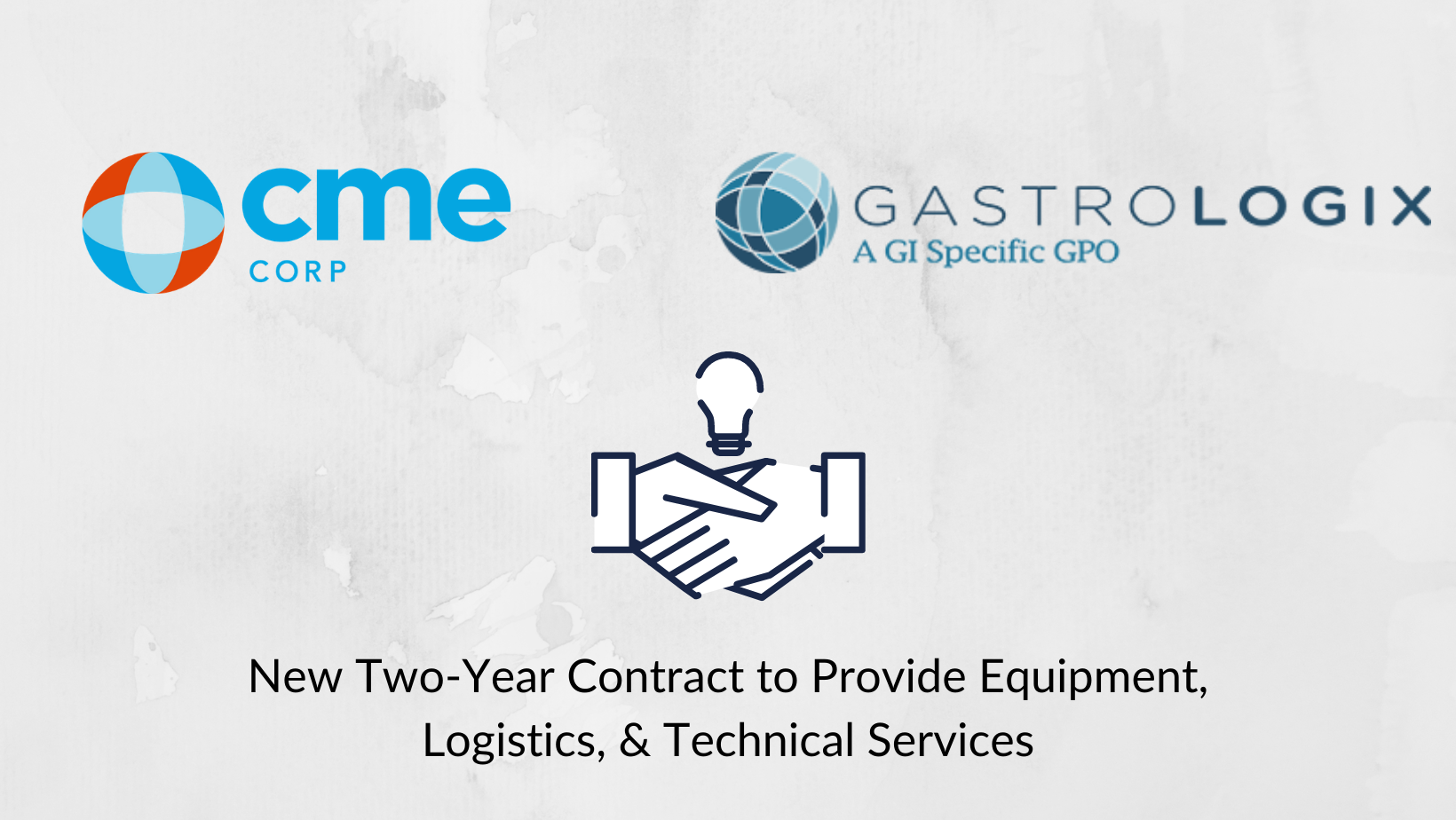 Medical equipment distributor, CME Corp and GPO, Gastrologix have announced their new two-year contract to provide equipment, logistics, and technical services in support of GPO members.